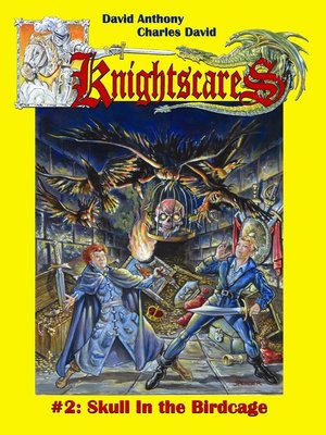 cover image of Skull in the Birdcage (Epic Fantasy Adventure Series, Knightscares Book 2)
